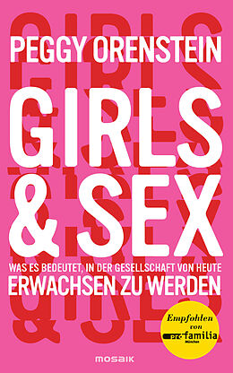 E-Book (epub) Girls &amp; Sex von Peggy Orenstein