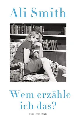 E-Book (epub) Wem erzähle ich das? von Ali Smith