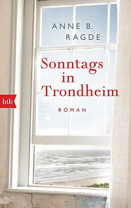 E-Book (epub) Sonntags in Trondheim von Anne B. Ragde
