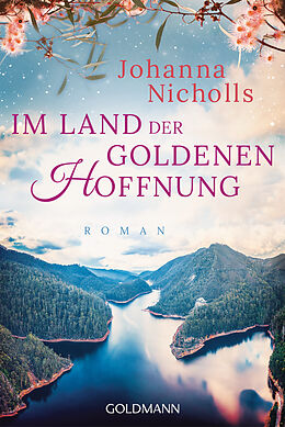 E-Book (epub) Im Land der goldenen Hoffnung von Johanna Nicholls
