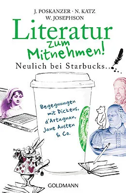 E-Book (epub) Literatur zum Mitnehmen! von Jill Poskanzer, Nora Katz, Wilson Josephson