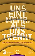 E-Book (epub) Uns eint mehr, als uns trennt von 