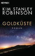 E-Book (epub) Goldküste von Kim Stanley Robinson