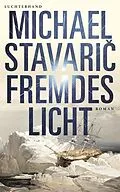 E-Book (epub) Fremdes Licht von Michael Stavari