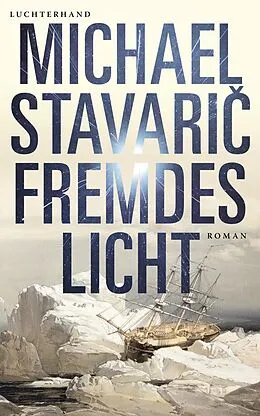 E-Book (epub) Fremdes Licht von Michael Stavari
