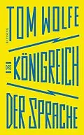 E-Book (epub) Das Königreich der Sprache von Tom Wolfe