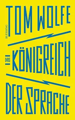 E-Book (epub) Das Königreich der Sprache von Tom Wolfe