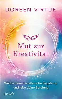 ePUB Mut zur Kreativität von Doreen Virtue
