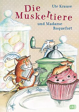 E-Book (epub) Die Muskeltiere und Madame Roquefort von Ute Krause