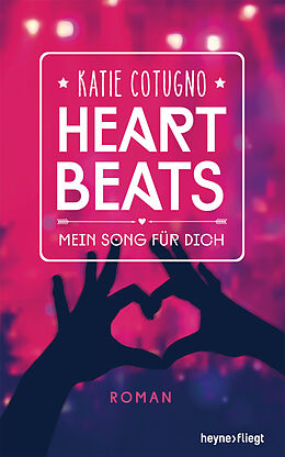 E-Book (epub) Heartbeats - Mein Song für dich von Katie Cotugno