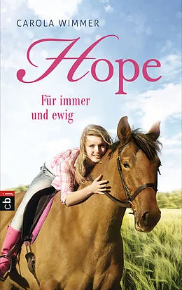 E-Book (epub) Hope - Für immer und ewig von Carola Wimmer