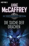 E-Book (epub) Die Suche der Drachen von Anne McCaffrey