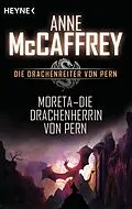 E-Book (epub) Moreta - Die Drachenherrin von Pern von Anne McCaffrey