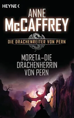 E-Book (epub) Moreta - Die Drachenherrin von Pern von Anne McCaffrey