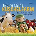 E-Book (epub) Meine kleine Kuschelfarm von Christel Krukkert