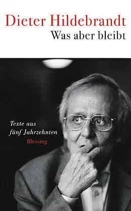 E-Book (epub) Was aber bleibt von Dieter Hildebrandt