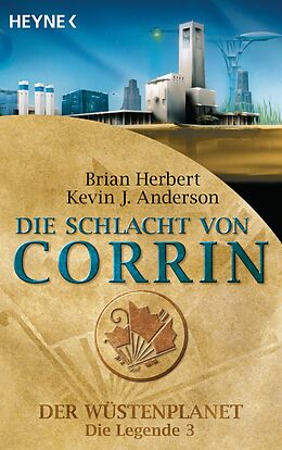 E-Book (epub) Die Schlacht von Corrin von Brian Herbert, Kevin J. Anderson