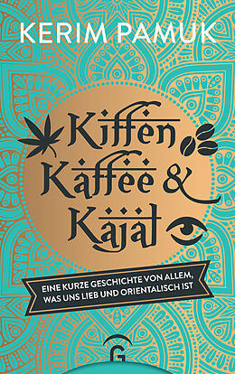 E-Book (epub) Kiffen, Kaffee und Kajal von Kerim Pamuk