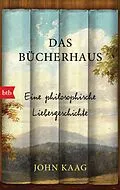 E-Book (epub) Das Bücherhaus von John Kaag