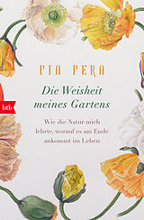 E-Book (epub) Die Weisheit meines Gartens von Pia Pera