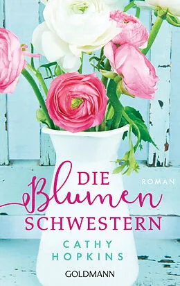 E-Book (epub) Die Blumenschwestern von Cathy Hopkins