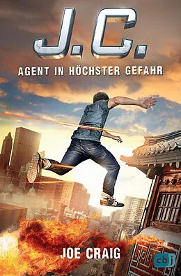 E-Book (epub) J.C. - Agent in höchster Gefahr von Joe Craig