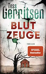E-Book (epub) Blutzeuge von Tess Gerritsen