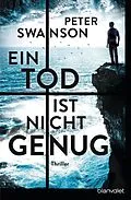 E-Book (epub) Ein Tod ist nicht genug von Peter Swanson