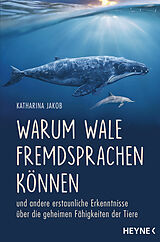 E-Book (epub) Warum Wale Fremdsprachen können von Katharina Jakob