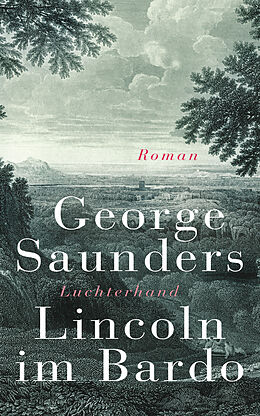 E-Book (epub) Lincoln im Bardo von George Saunders