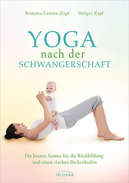 ePUB Yoga nach der Schwangerschaft von Romana Lorenz-Zapf, Holger Zapf