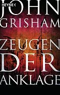 E-Book (epub) Zeugen der Anklage von John Grisham