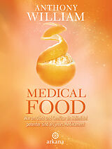 E-Book (epub) Medical Food von Anthony William