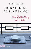 E-Book (epub) Disziplin als Anfang von Doris Zölls