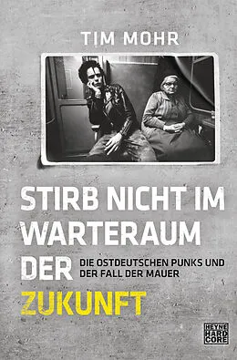 E-Book (epub) Stirb nicht im Warteraum der Zukunft von Tim Mohr