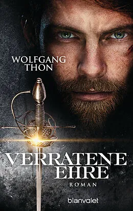 E-Book (epub) Verratene Ehre von Wolfgang Thon