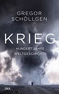 E-Book (epub) Krieg von Gregor Schöllgen