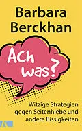 E-Book (epub) Ach was? von Barbara Berckhan