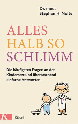 E-Book (epub) Alles halb so schlimm von Stephan Heinrich Nolte