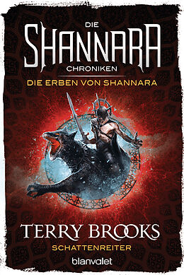 E-Book (epub) Die Shannara-Chroniken: Die Erben von Shannara 4 - Schattenreiter von Terry Brooks