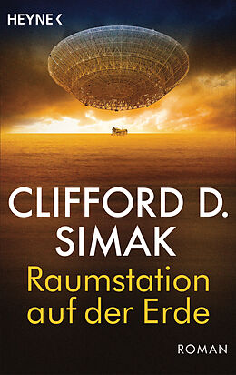 E-Book (epub) Raumstation auf der Erde von Clifford D. Simak