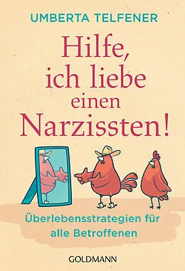 E-Book (epub) Hilfe, ich liebe einen Narzissten! von Umberta Telfener