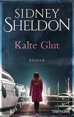 E-Book (epub) Kalte Glut von Sidney Sheldon