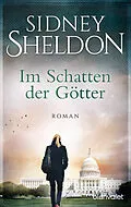 E-Book (epub) Im Schatten der Götter von Sidney Sheldon