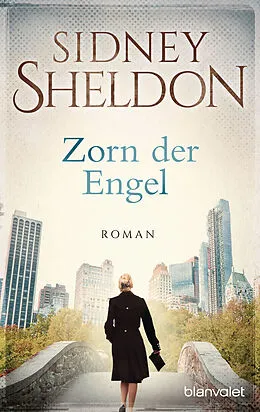 E-Book (epub) Zorn der Engel von Sidney Sheldon