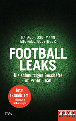 E-Book (epub) Football Leaks von Rafael Buschmann, Michael Wulzinger