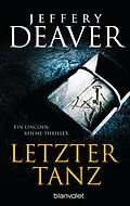 E-Book (epub) Letzter Tanz von Jeffery Deaver