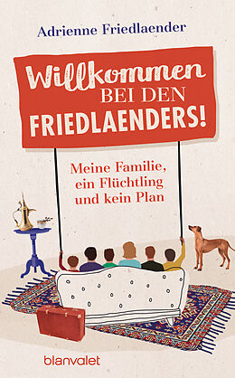 E-Book (epub) Willkommen bei den Friedlaenders! von Adrienne Friedlaender