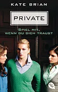 E-Book (epub) Private - Spiel mit, wenn du dich traust von Kate Brian