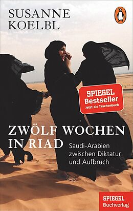 E-Book (epub) Zwölf Wochen in Riad von Susanne Koelbl